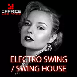 Radio Caprice Electro Swing / Swing House