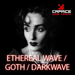 Radio Caprice Ethereal Wave / Goth / Darkwave